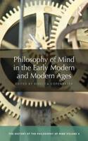 Philosophy of Mind in the Early Modern and Modern Ages