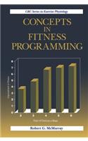 Concepts in Fitness Programming