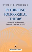 Rethinking Sociological Theory