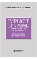 Implicit Learning: Theoretical and Empirical Issues