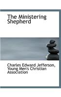 The Ministering Shepherd