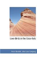 Love-Birds in the Coco-Nuts