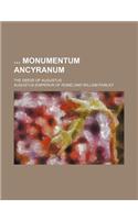 Monumentum Ancyranum; The Deeds of Augustus: (English)