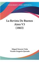 Revista De Buenos Aires V3 (1863)