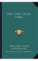 Airy Fairy Lilian (1886)