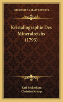 Kristallographie Des Mineralreichs (1793)