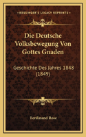 Die Deutsche Volksbewegung Von Gottes Gnaden