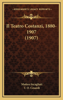Il Teatro Costanzi, 1880-1907 (1907)