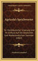 Agricola's Sprichworter