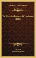 Hawaiian Romance Of Laieikawai (1918)