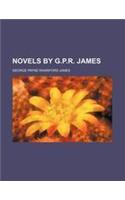 Novels by G.P.R. James