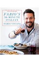 Fabio's 30-Minute Italian