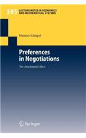 Preferences in Negotiations: The Attachment Effect