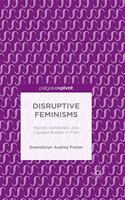 Disruptive Feminisms