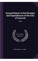 Annual Report of the Receipts and Expenditures of the City of Concord: 1966