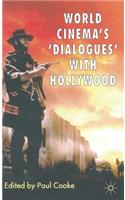 World Cinema's 'Dialogues' With Hollywood
