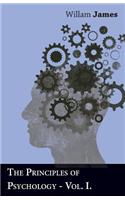 The Principles Of Psychology - Vol I