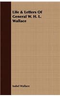 Life & Letters of General W. H. L. Wallace