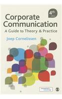 Corporate Communication: A Guide to Theory & Practice