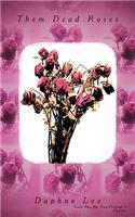 Them Dead Roses