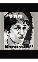 I Am Narcissus