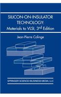 Silicon-On-Insulator Technology: Materials to VLSI