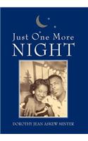 Just One More Night