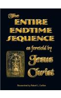 Entire Endtime Sequence