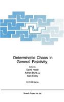 Deterministic Chaos in General Relativity