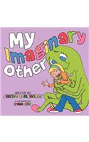 My Imaginary Other: (English)