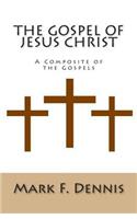 The Gospel of Jesus Christ