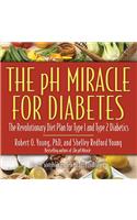 PH Miracle for Diabetes Lib/E