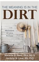 The Meaning Is in the Dirt
