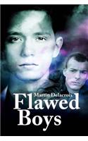 Flawed Boys