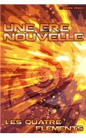 Une Ere Nouvelle