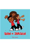 Dion & Jordan