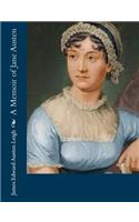 A Memoir of Jane Austen: (English)