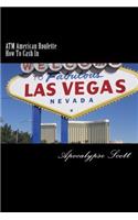 ATM American Roulette How To Cash In