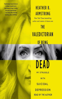 The Valedictorian of Being Dead
