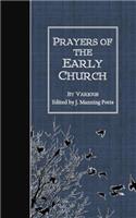 Prayers of the Early Church