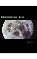 Reflections in Diana's Mirror