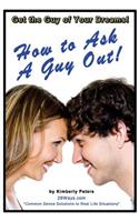 How to Ask a Guy Out: (19 26 Ways)