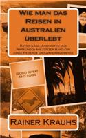 Wie Man Das Reisen in Australien Uberlebt