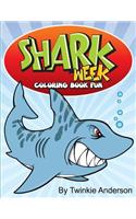 Shark Week Coloring Book Fun