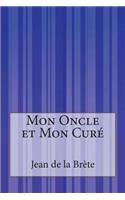Mon Oncle et Mon Curé