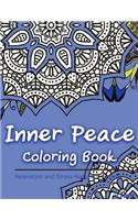 Inner Peace Coloring Book: Coloring Books for Adults Relaxation: Relaxation & Stress Reduction Patterns(34 Coloring Books for Adults)