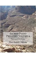 Sacred Piano Preludes Volume 9