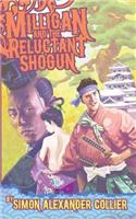 Milligan and the Reluctant Shogun