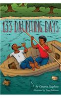 133 Daunting Days