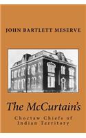 The McCurtain's: Choctaw Chiefs of Indian Territory(English)